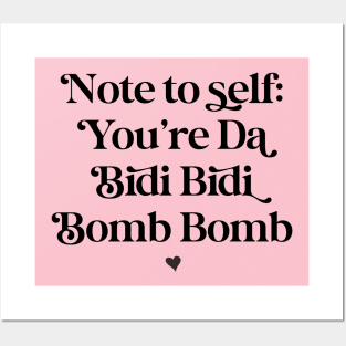 You’re the bidi bidi bomb bomb (black text) Posters and Art